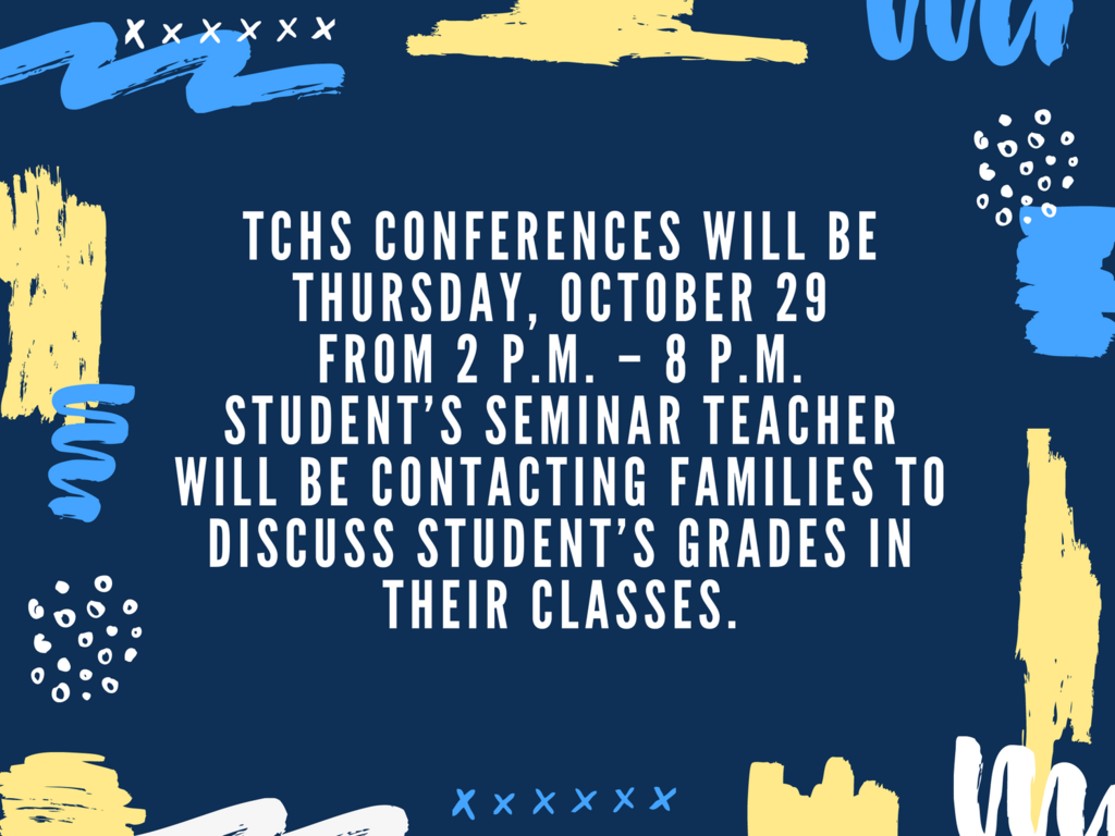 TCHS 10/29 Conferences