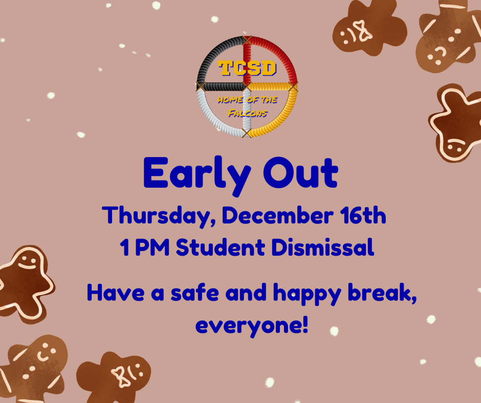 Early Dismissal Dec 16th, 2021